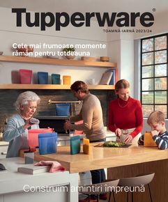 Catalog Tupperware | TOAMNĂ / IARNĂ 2023 | 2023-09-06 - 2024-02-29