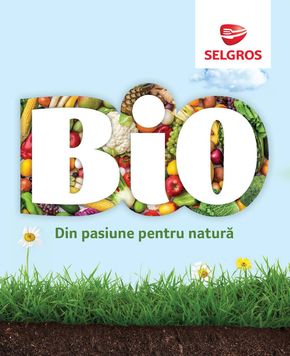 Catalog Selgros Brăila | Catalog BIO 2024 - Selgros | 2024-02-09 - 2024-02-29