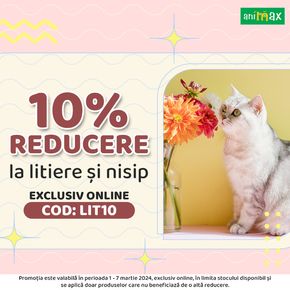 Catalog Animax Timișoara | 10% Reducere | 2024-03-01 - 2024-03-07