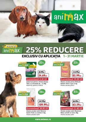 Catalog Animax Timișoara | Prețul Animax 25% Reducere | 2024-03-11 - 2024-03-31