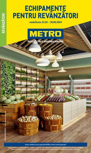 Catalog Metro Ploiești | Echipamente pentru magazinul tău | 2024-04-01 - 2024-06-30