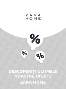 Catalog Zara Home Pantelimon | Oferte Zara Home | 2023-07-11 - 2024-07-11