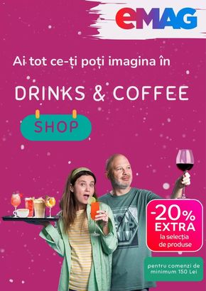 Catalog eMAG București | Ai tot ce-ți poți imagina în DRINKS & COFFEE | 2024-04-22 - 2024-04-28