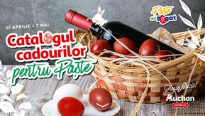 Catalog Auchan Buzău | Catalogul cadourilor pentru Paște | 2024-04-25 - 2024-05-07