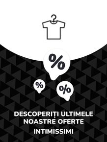 Catalog Intimissimi Brașov | Oferte Intimissimi | 2023-07-11 - 2024-07-11