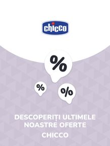 Catalog Chicco Năvodari | Oferte Chicco | 2023-07-11 - 2024-07-11