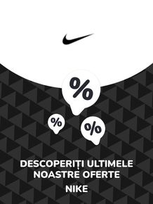Catalog Nike Constanța | Oferte Nike | 2023-07-12 - 2024-07-12