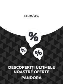 Catalog Pandora Bacău | Oferte Pandora | 2023-07-12 - 2024-07-12