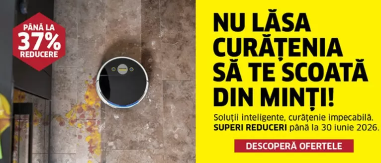 Catalog Karcher Craiova | NU LĂSA CURĂTENIA SĂ TE SCOATĂ DIN MINŢI! | 2026-04-01T00:00:00.000Z - 2026-06-30T00:00:00.000Z