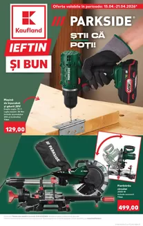 Catalog Kaufland Timișoara | Oferte pentru vânătorii de chilipiruri | 2026-04-15T00:00:00.000Z - 2026-04-21T00:00:00.000Z