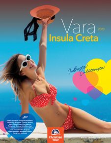 Catalog Christian Tour | Brosura Creta 2023 | 2023-07-27 - 2023-12-31
