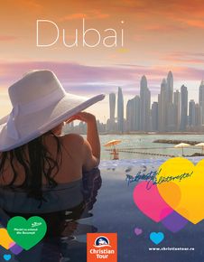 Catalog Christian Tour Constanța | Brosura Dubai 2023 | 2023-07-27 - 2024-03-31