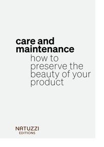 Catalog Natuzzi Cluj-Napoca | Care And Maintenance | 2023-07-31 - 2023-12-31
