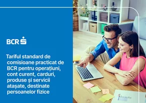 Catalog BCR Huși | Tariful standard de comisioane pentru Persoane Fizice in vigoare | 2025-02-13T00:00:00.000Z - 2025-05-14T00:00:00.000Z