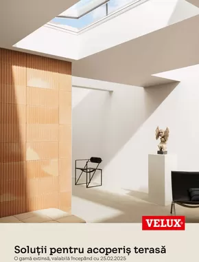 Catalog Velux | Soluții pentru acoperiș terasă | 2025-02-26T00:00:00.000Z - 2025-12-31T00:00:00.000Z