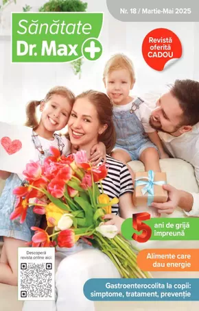 Catalog Dr.max | Revista Sanatate Dr. Max, Nr. 18 | 2025-03-03T00:00:00.000Z - 2025-05-31T00:00:00.000Z