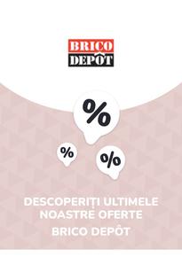 Catalog Brico Depôt | Oferte Brico Depôt | 2023-07-11T00:00:00.000Z - 2025-10-29T00:00:00.000Z